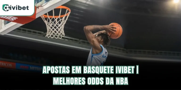 Apostas Em Basquete Ivibet | Melhores Odds Da NBA