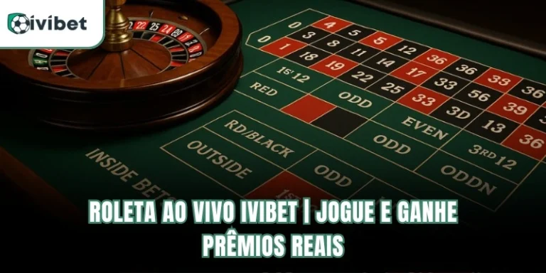 Roleta Ao Vivo Ivibet | Jogue E Ganhe Prêmios Reais